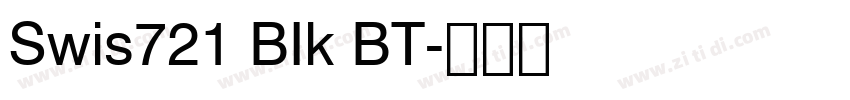 Swis721 BIk BT字体转换